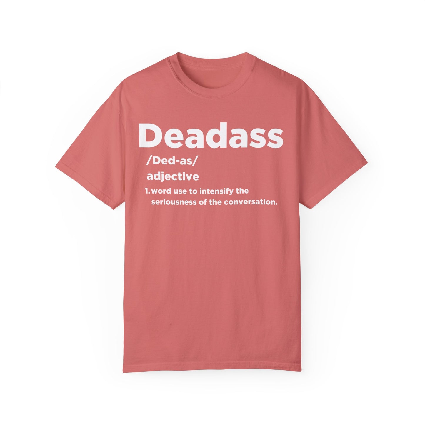 DeadAss T-shirt