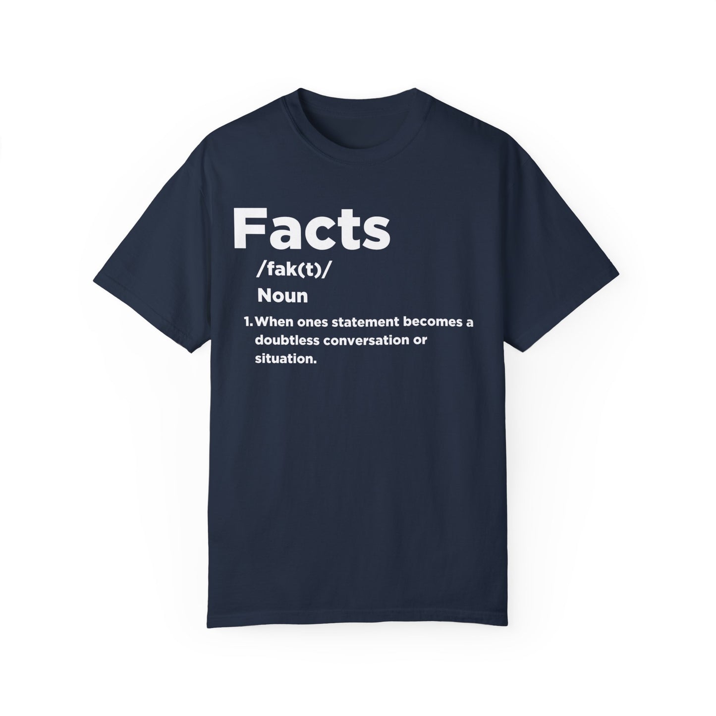 Facts T-shirt