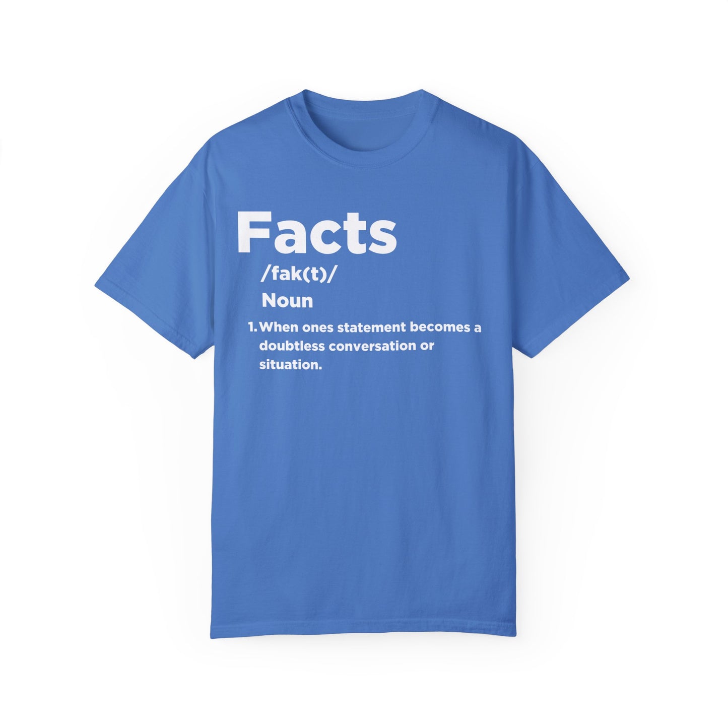 Facts T-shirt