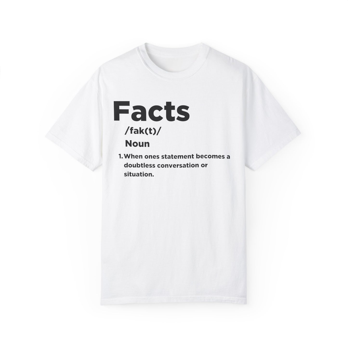 Facts T-shirt