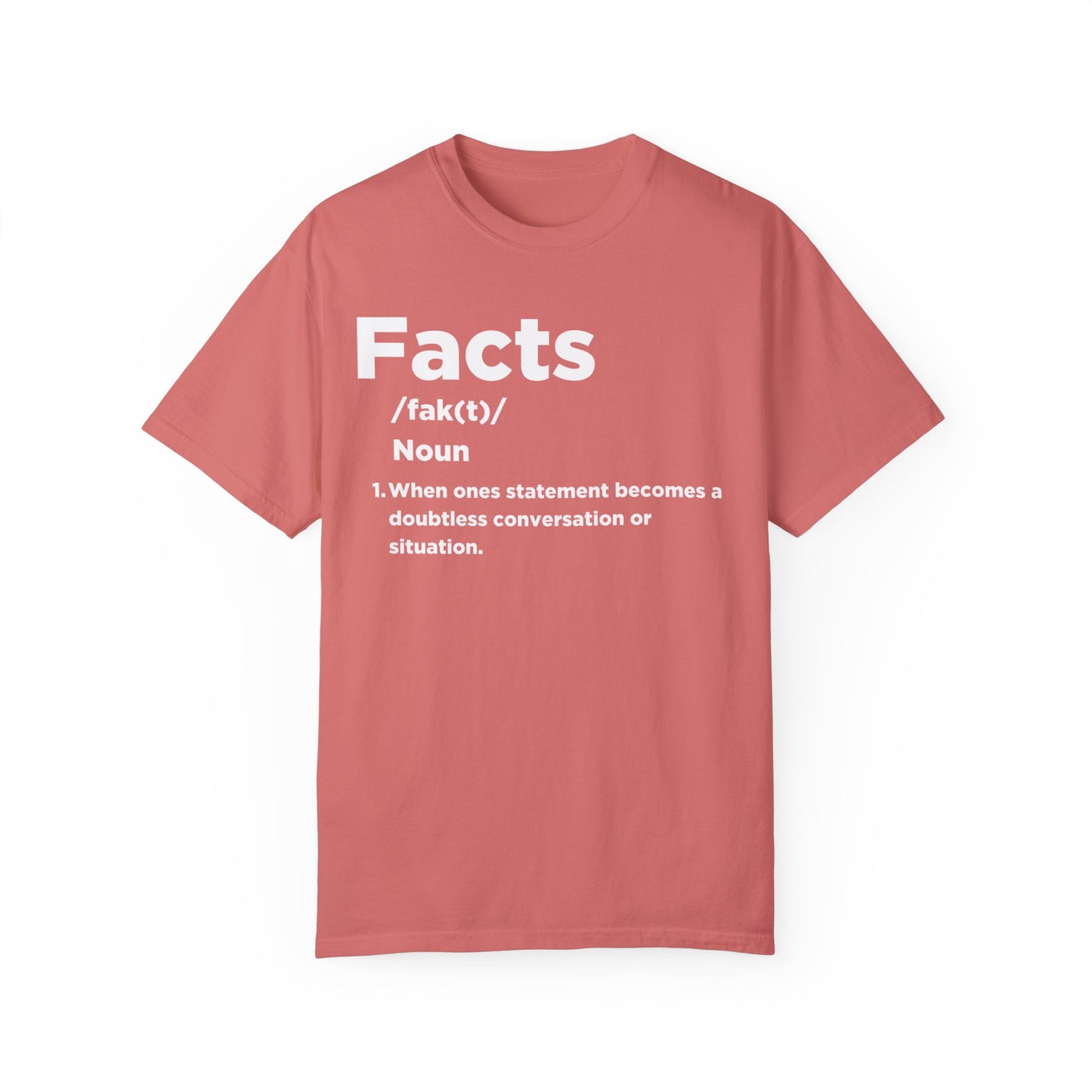Facts T-shirt
