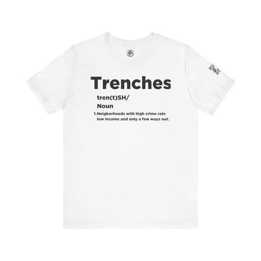 TRENCHES Short Sleeve Tee